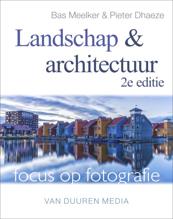 Boek Focus op Fotografie: Landschap en architectuur, 2e editie