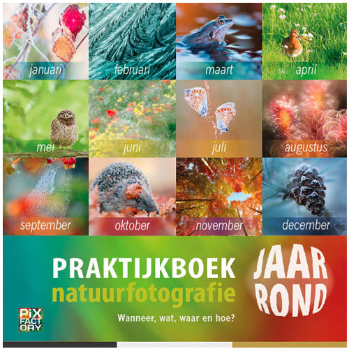 Pixfactory Praktijkboek natuurfotografie Jaarrond